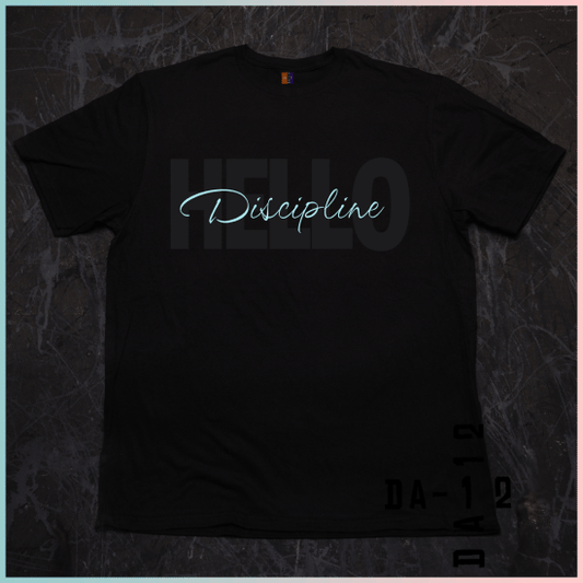 Black on Black Hello Discipline Positive Affirmation T-Shirt