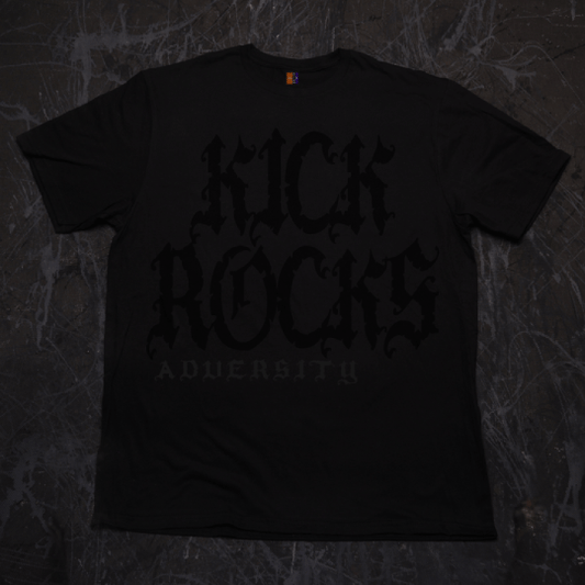 Kick Rocks Adversity Empowerment T-Shirt